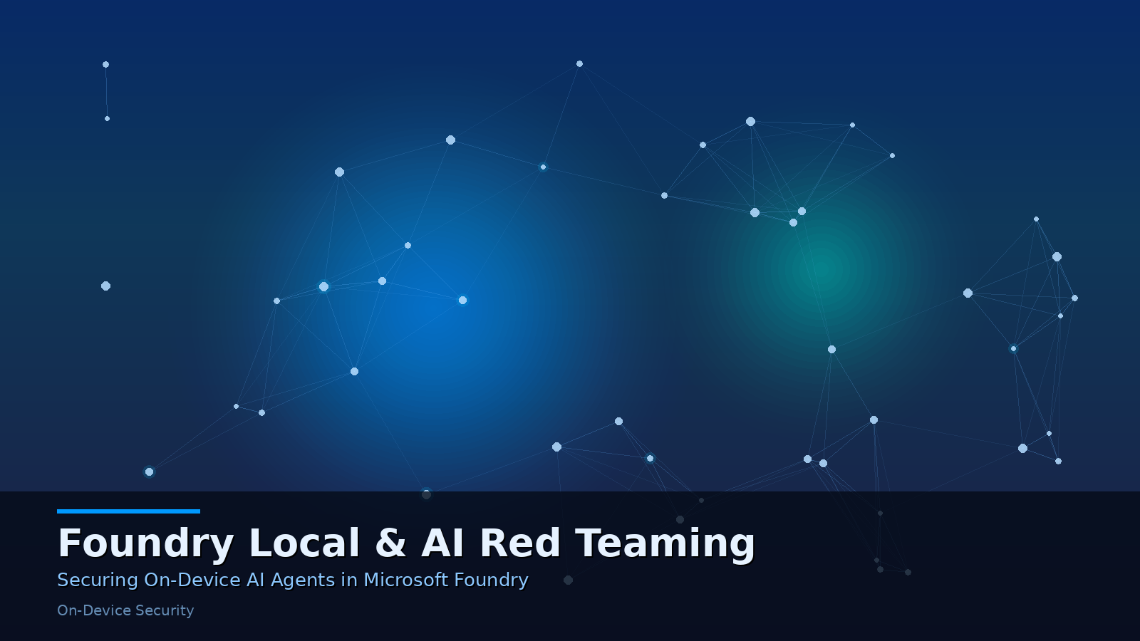 Securing On-Device AI: Foundry Local and AI Red Teaming Agent for Trustworthy Local Agents in Microsoft Foundry
