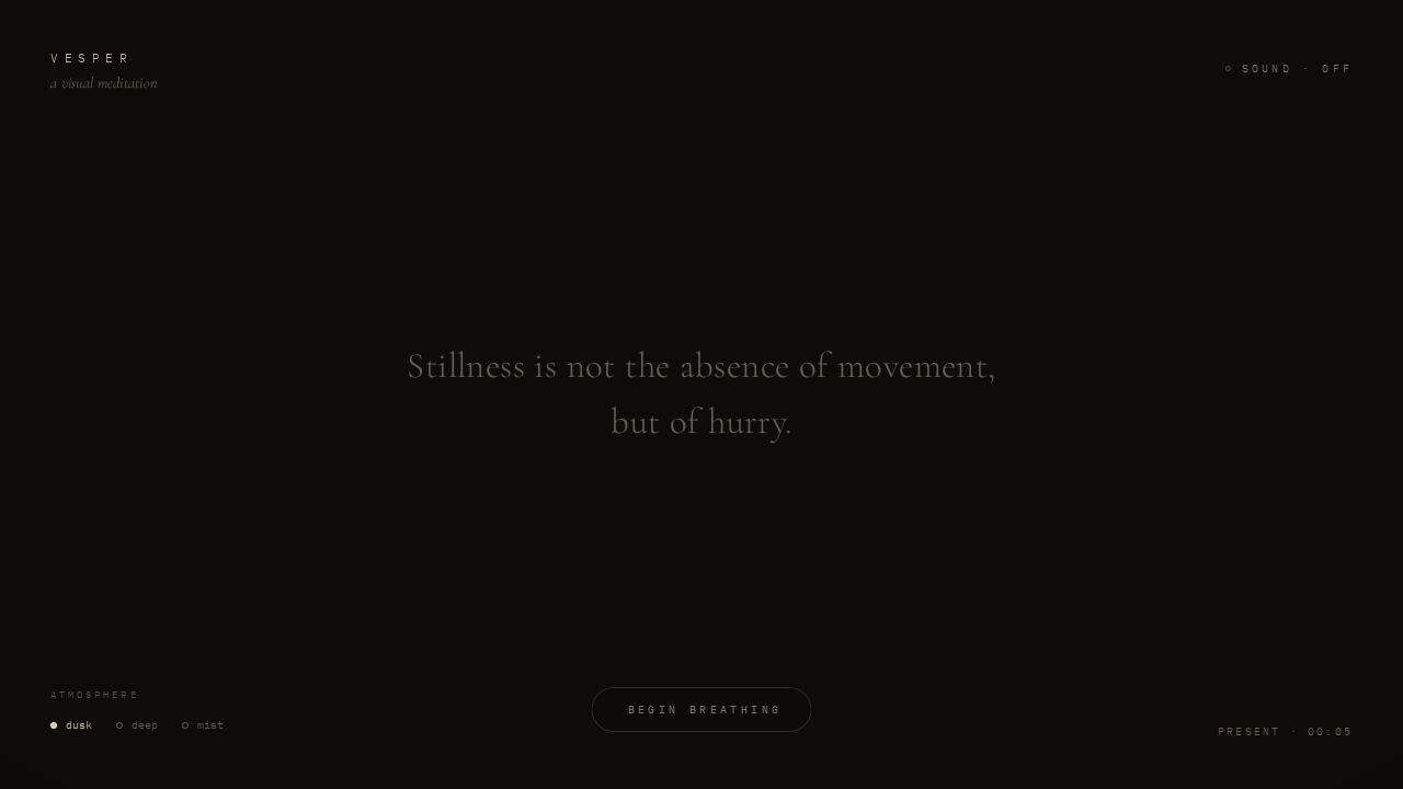 Vesper at five seconds: warm-black page, serif quote, dusk/deep/mist switcher, Begin Breathing