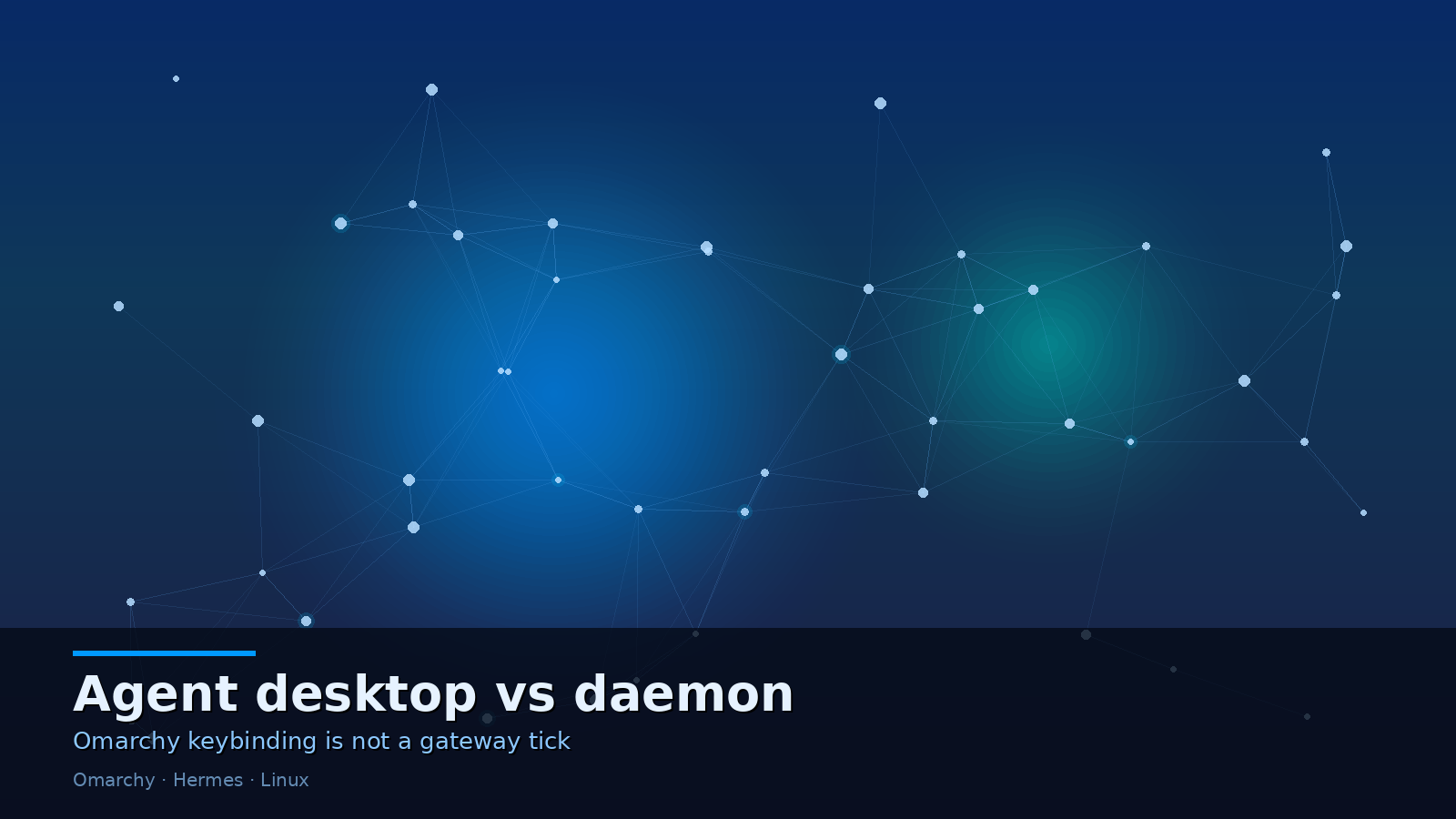 Omarchy Makes the Desktop Agent-Shaped. The Daemon Still Has to Survive Logout.