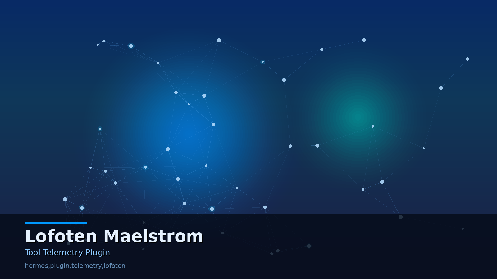 Lofoten Maelstrom: Tool Telemetry Plugin for Hermes Agents