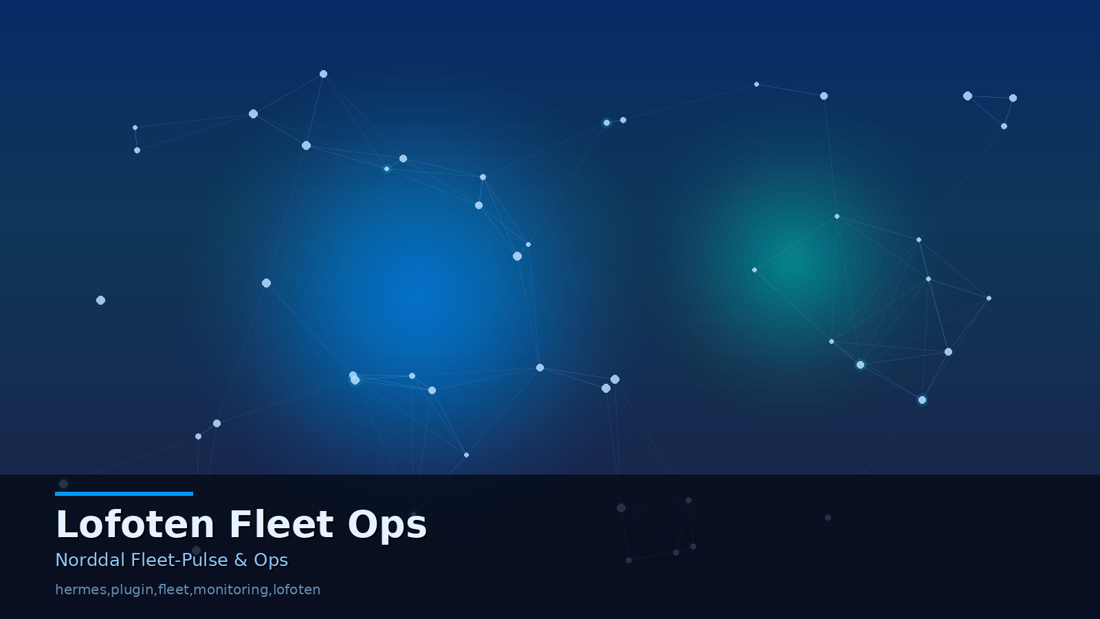 Lofoten Fleet: Norddal Fleet-Pulse Plugin and Ops Skill